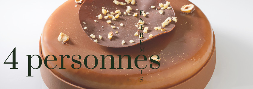Entremets 4 personnes