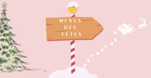 Menus des Fêtes