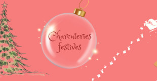 Charcuteries festives