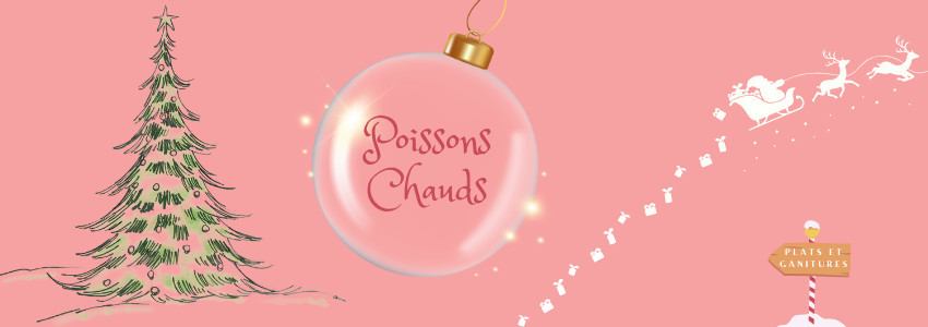 Poissons chauds