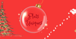 Plats uniques