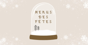 Menus des Fêtes