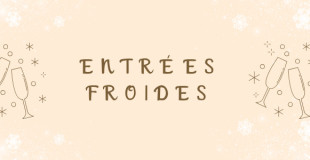 Entrées froides