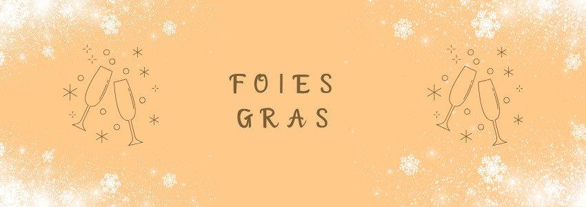 Foies gras