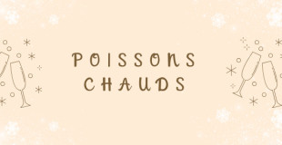 Poissons chauds