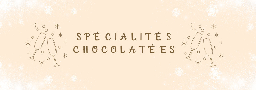 Spécialités chocolatées