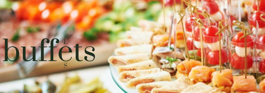 Nos buffets de saison