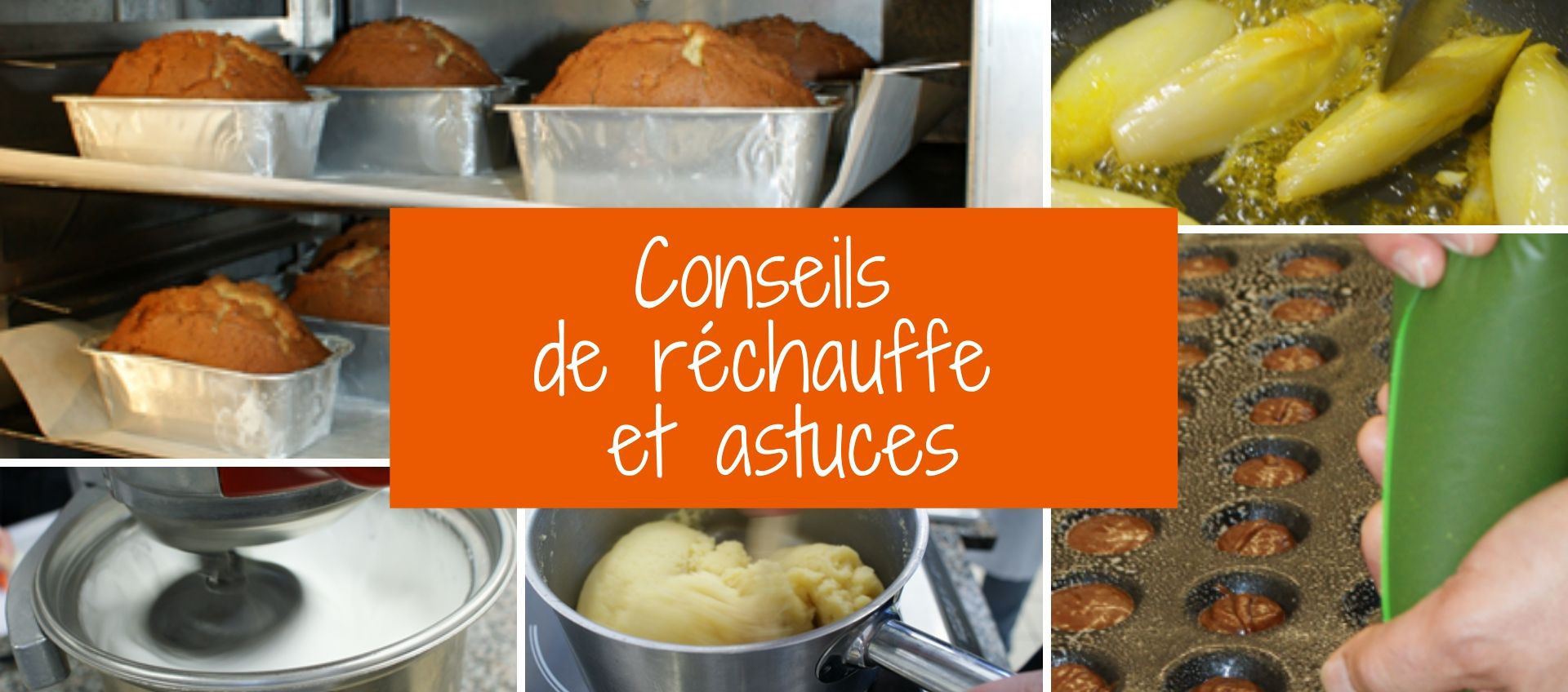 Conseils de réchauffe 