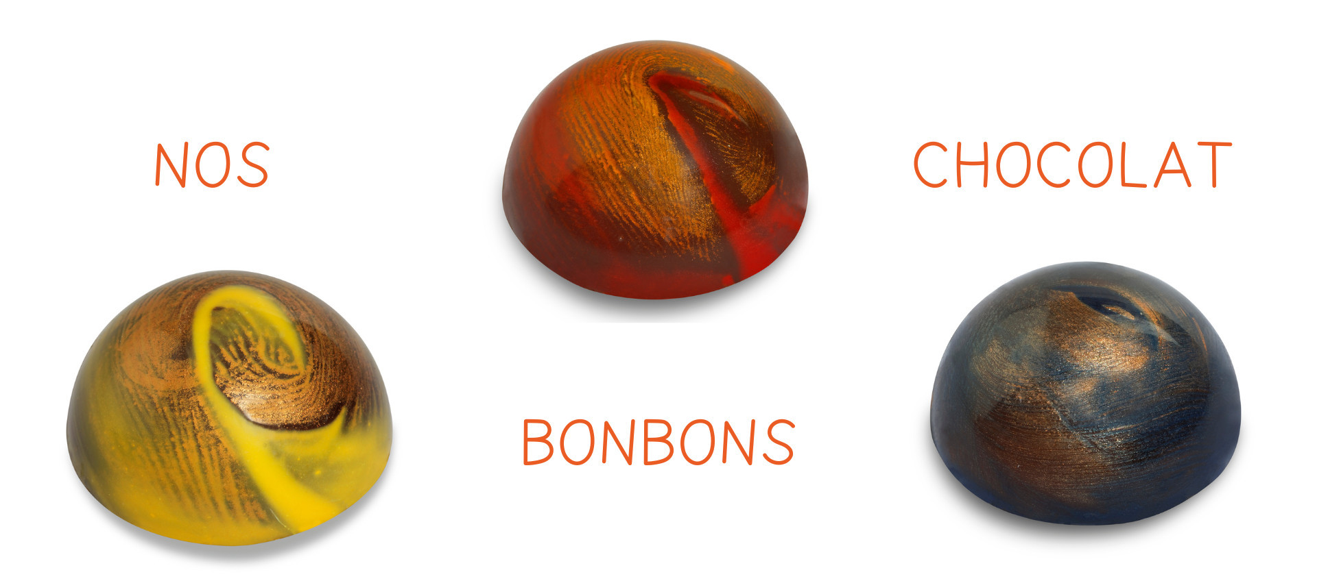 NOS BONBONS CHOCOLAT